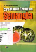 Cara Mudah Bertanam Semangka