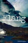 Elang: Derita adalah Sebuah Kekuatan, Bukan Kematian