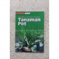 Menghias Rumah Dengan Tanaman Pot