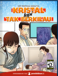 Kristal Tapi Tak Berkilau