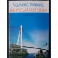 Selayang Pandang:  Kepulauan Riau