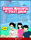 Bahaya Mengintai di Toilet Umum