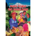 Wanita Teladan dari Gunung Kapur