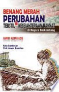 Benang Merah Perubahan Tekstil dan Kesejahteraan rakyat
