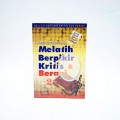Melatih Berpikir Kritis dan Berani 2