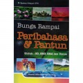 Bunga Rampai : Peribahasa dan Pantun