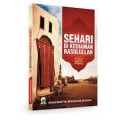 Sehari di Kediaman Rasulullah