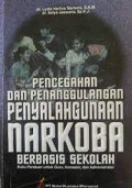 Pencegahan dan Penanggulangan Penyalahgunaan Narkoba berbasis Sekolah