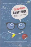 Quantum Learning : Membiasakan Belajar Nyaman dan menyenangkan