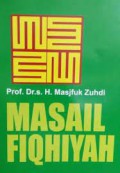 Masail Hqhiyah : Kapita Selekta Hukum Islam