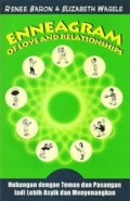 Enneagram of Love and Relationships : Hubungan dengan Teman dan Pasangan Jadi Lebih Asyik dan Menyenangkan