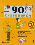 90 Eksperimen