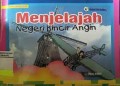 Menjelajah Negeri Kincir Angin