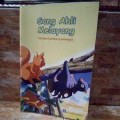 Sang Ahli Melayang: Serta Cerita Lainnya