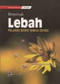 Beternak Lebah: Peluang Bisnis Semua Orang
