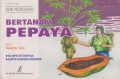 Bertanam Pepaya