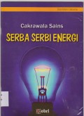 Cakrawala Sains: Serba Serbi Energi