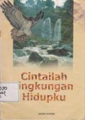 Cintailah Lingkungan Hidupku