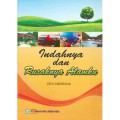 Indahnya dan Rusaknya Alamku