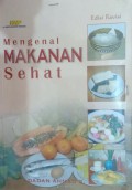 Mengenal Makanan Sehat