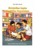 Mewujudkan Impian Mendirikan Perpustakaan