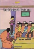 Seri Budi Pekerti : Budi Pekerti Bertamu