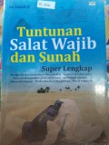 Tuntunan Salat Wajib dan Sunah Super Lengkap