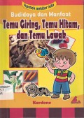 Budidaya dan Manfaat Temu Giring, Temu Hitam, dan Temu Lawak