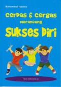 Cerdas & Cergas Merancang Sukses Diri