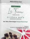 La Taias Syifauka Qarib