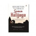 Kesaktian dan Terekat Sunan Kalijaga