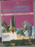Mengenal Teknologi Roket