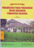 Pemanfaatan Tanah Pekarangan untuk Menambah Pendapatan Keluarga