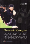 Menguak Rumpun Pencak Silat Mingkabau