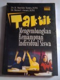 Taktik Mengembangkan Kemampuan Individual Siswa