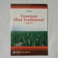 Tanaman Obat Tradisional Jilid 1